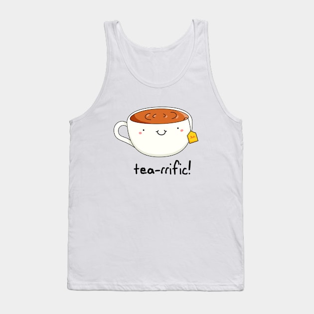 Tea-rific Cute Cup of Tea Pun Tank Top by punnybone